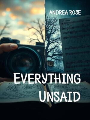cover image of Everything Unsaid